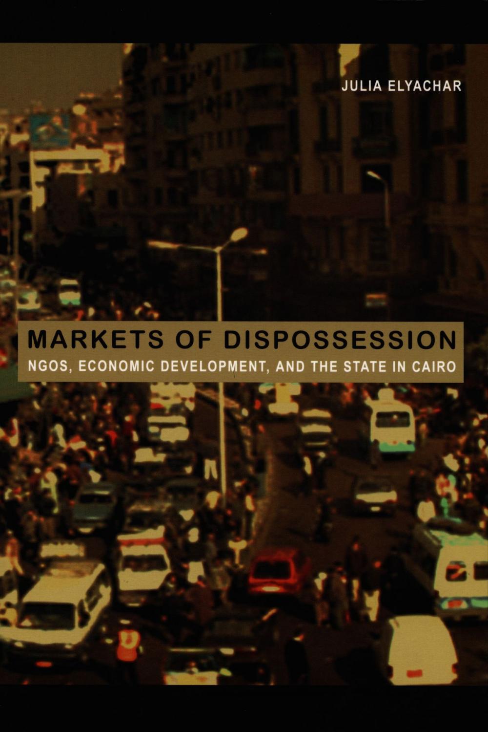 Big bigCover of Markets of Dispossession
