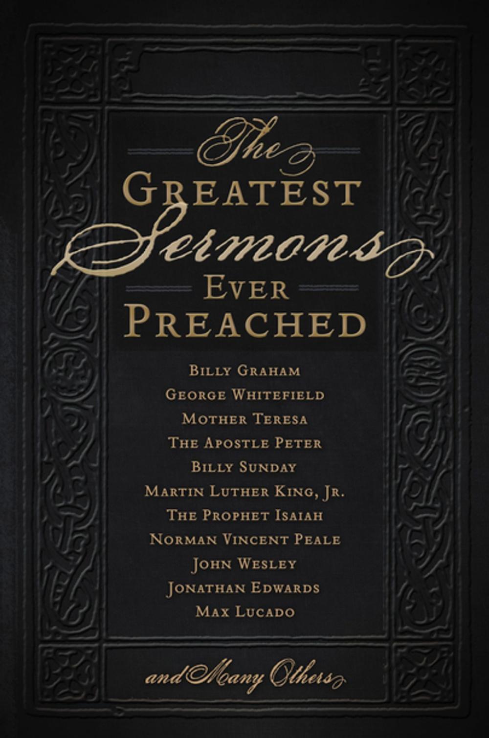 Big bigCover of The Greatest Sermons Ever Preached