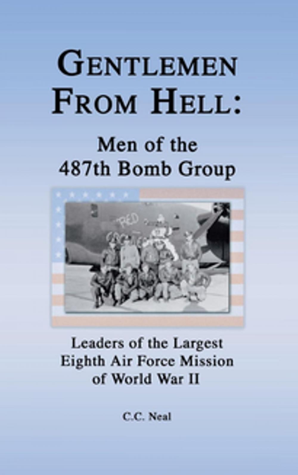 Big bigCover of Gentlemen from Hell: Men of the 487th Bomb Group