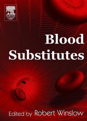 Cover of the book Blood Substitutes by Arun Kumar Sharma, Archana Sharma
