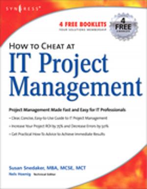 Cover of the book How to Cheat at IT Project Management by Krishna Kumar Gupta, Pallavee Bhatnagar