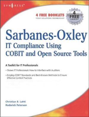 Cover of the book Sarbanes-Oxley Compliance Using COBIT and Open Source Tools by Nicholas Rushton