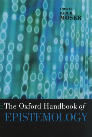 Cover of the book The Oxford Handbook of Epistemology by 