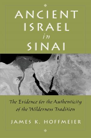 Cover of the book Ancient Israel in Sinai by Peter Tinti, Tuesday Reitano