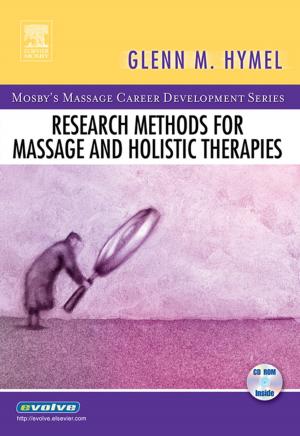 Cover of the book Research Methods for Massage and Holistic Therapies - E-Book by Kenneth J. Anusavice, DMD, PhD