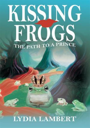 Cover of the book Kissing Frogs by Ray Jones