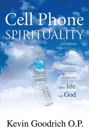 Cover of the book Cell Phone Spirituality by John Urrutia