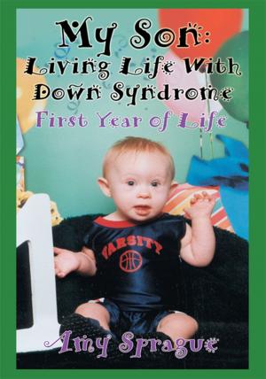 Cover of the book My Son: Living Life with Down Syndrome by David Jaslow MD MPH FAAEM, Joseph Hayes III NREMP-P