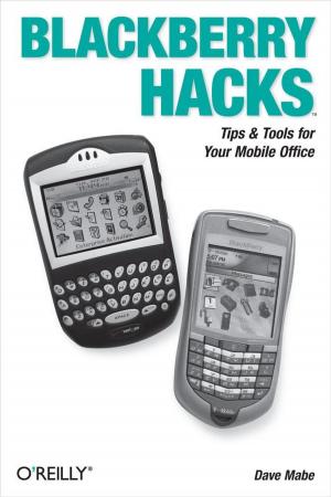 Cover of the book BlackBerry Hacks by Patricia Liguori, Robert Liguori