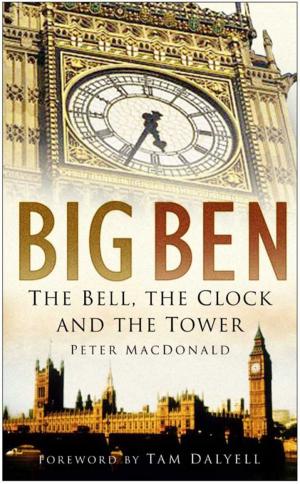 Cover of the book Big Ben by Major John Ebbage, Andrew Robertshaw