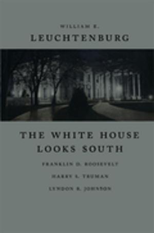 Cover of the book The White House Looks South by D. Larry Crumbley, Fred H. Campbell, Thomas J. Karam, Peter A. Maresco