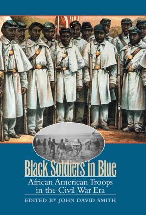 Cover of the book Black Soldiers in Blue by Don H. Doyle