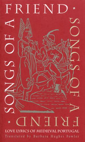 Cover of the book Songs of a Friend by Angela Pulley Hudson