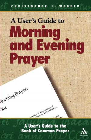 Cover of A User's Guide to Morning and Evening Prayer