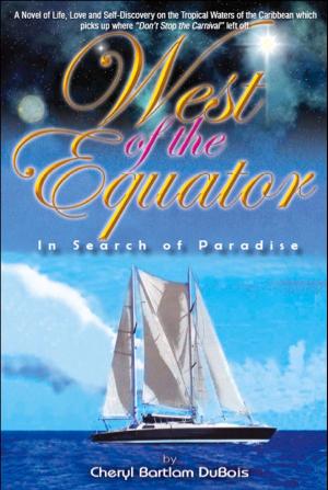 Cover of the book West of the Equator by Evelyn Barkins