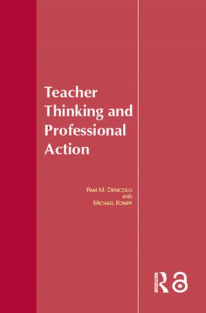Cover of the book Teacher Thinking & Professional Action by Jan Pierce