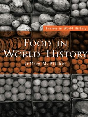 Cover of the book Food in World History by O. F. Robinson