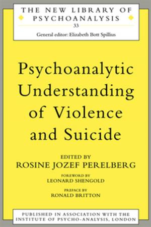 Cover of the book Psychoanalytic Understanding of Violence and Suicide by James Adler