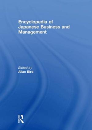 Cover of the book Encyclopedia of Japanese Business and Management by Yasemin Aysan