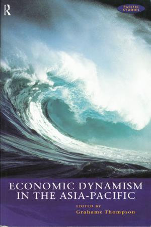 Cover of the book Economic Dynamism in the Asia-Pacific by Keith Gilyard