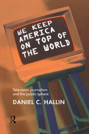 Cover of the book We Keep America on Top of the World by Malcolm Skinner, David Redfern, Geoff Farmer