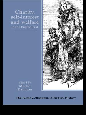 Cover of the book Charity, Self-Interest And Welfare In Britain by Meg Harris Williams