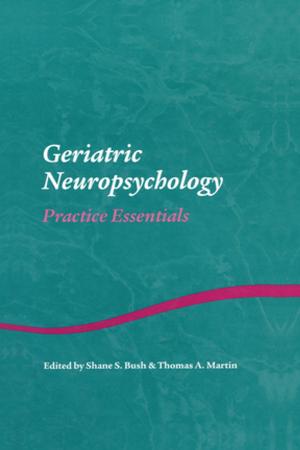 Cover of the book Geriatric Neuropsychology by Emmanuel Comte