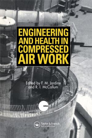 Cover of the book Engineering and Health in Compressed Air Work by Yun-Jiang Rao, Zeng-Ling Ran, Yuan Gong