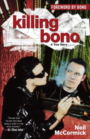 Book cover of Killing Bono