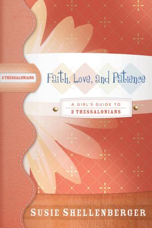 Book cover of Faith, Love, and Patience