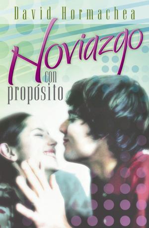 Book cover of Noviazgo con propósito
