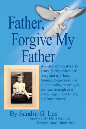 Book cover of Father, Forgive My Father