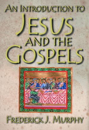 bigCover of the book An Introduction to Jesus and the Gospels by 