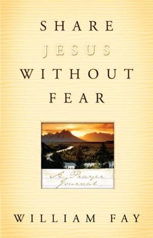 Cover of the book Share Jesus Without Fear Journal by Donald  K. Berry