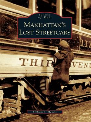 Cover of the book Manhattan's Lost Streetcars by Patrick Butler