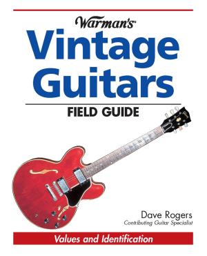 Cover of the book Warman's Vintage Guitars Field Guide by J. Marsha Michler