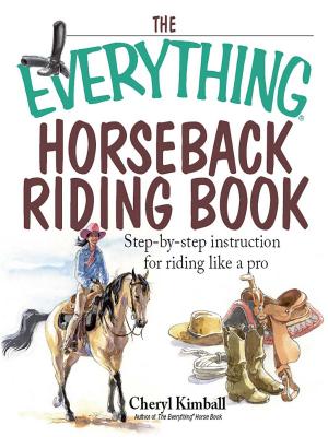 bigCover of the book The Everything Horseback Riding Book by 