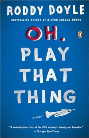 Cover of the book Oh, Play That Thing by Adam Smith, Ryan Patrick Hanley