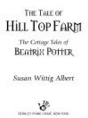 Cover of the book The Tale of Hill Top Farm by Jodi Thomas