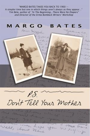 Cover of the book P.S. Don't Tell Your Mother by Bud Gilham