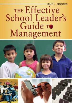 Cover of the book The Effective School Leader's Guide to Management by Sally Holland