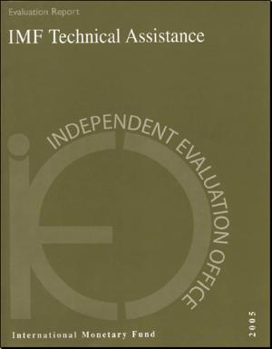 Cover of Ieo Evaluation Report IMF Technical Assistance 2005