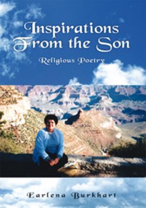 Cover of Inspirations from the Son by Earlena Burkhart, Xlibris US
