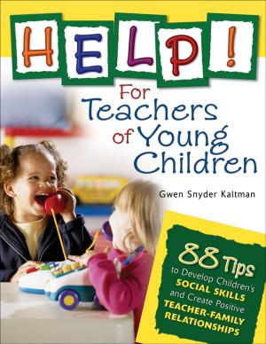 Cover of the book Help! For Teachers of Young Children by 