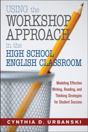 Cover of the book Using the Workshop Approach in the High School English Classroom by Gregory R. Maio, Geoffrey Haddock, Professor Bas Verplanken