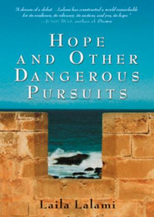 Book cover of Hope and Other Dangerous Pursuits