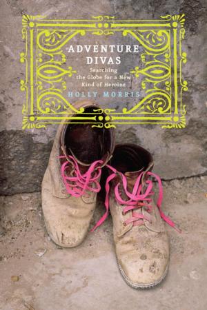 Cover of the book Adventure Divas by Diana Rowland