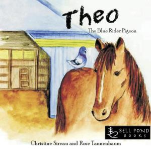 Cover of the book Theo: The Blue Rider Pigeon by Christy Mackaye Barnes, Douglas Gerwin