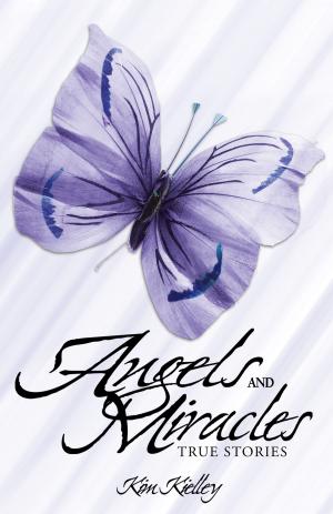 Cover of the book Angels and Miracles by Safdar Nilofer, Martuge Donna, Thomas Kass