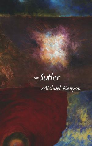 Cover of the book The Sutler by A. F. Moritz